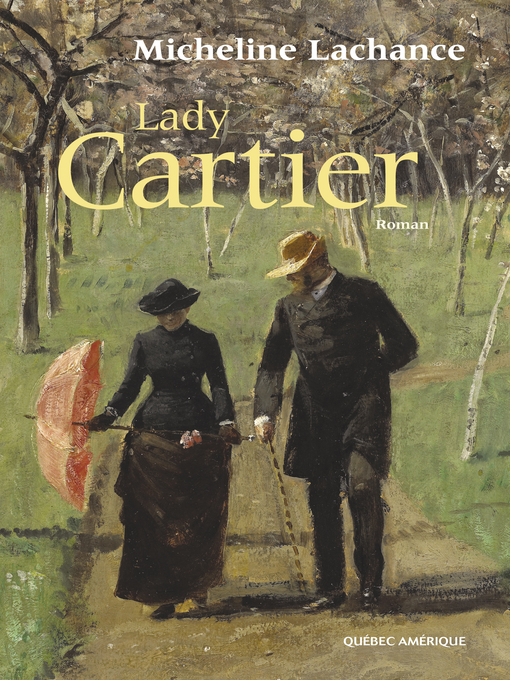 Title details for Lady Cartier by Micheline Lachance - Wait list